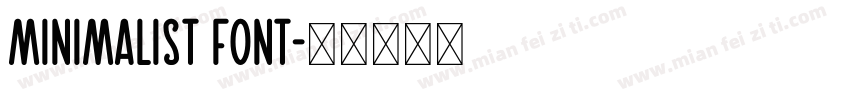 Minimalist Font字体转换